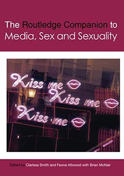 portada The Routledge Companion to Media, sex and Sexuality (Routledge Media and Cultural Studies Companions) (en Inglés)
