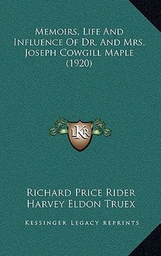 portada memoirs, life and influence of dr. and mrs. joseph cowgill maple (1920)