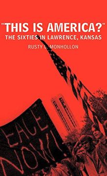 portada This is America? The Sixties in Lawrence, Kansas (en Inglés)