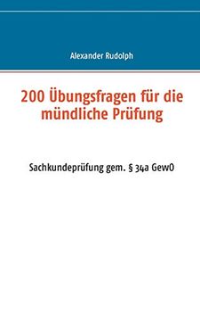portada 200 Übungsfragen für die Mündliche Prüfung: Sachkundeprüfung Gem. § 34a Gewo (en Alemán)