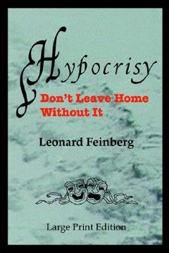 portada hypocrisy: don't leave home without it (in English)