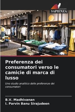 portada Preferenza dei consumatori verso le camicie di marca di lusso (en Italiano)