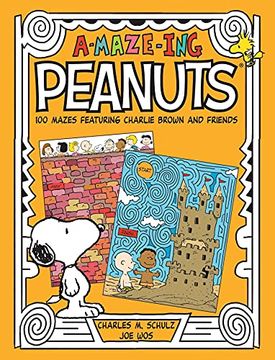 portada A-Maze-Ing Peanuts: 100 Mazes Featuring Charlie Brown and Friends 