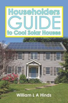 portada householders guide to cool solar houses (en Inglés)