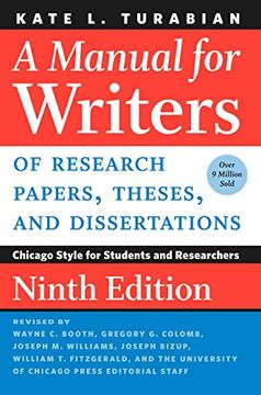 portada A Manual for Writers of Research Papers, Theses, and Dissertations, Ninth Edition: Chicago Style for Students and Researchers (Chicago Guides to Writing, Editing, and Publishing) (en Inglés)