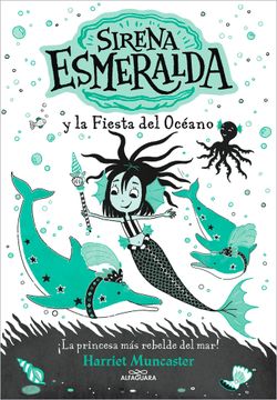 portada La Sirena Esmeralda 1: Sirena Esmeralda y la Fiesta del Oceano (in Spanish)