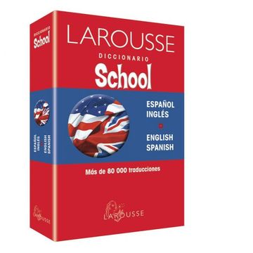 portada Diccionario Larousse School Bilingüe Español - Ingles (tapa dura)