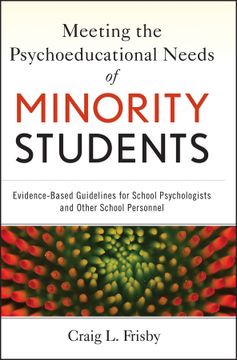 portada meeting the psychoeducational needs of minority students: evidence-based guidelines for school psychologists and other school personnel (en Inglés)