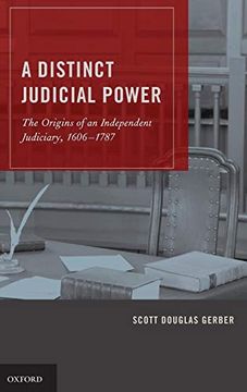 portada A Distinct Judicial Power: The Origins of an Independent Judiciary, 1606-1787 (en Inglés)