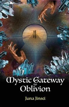 portada Mystic Gateway to Oblivion (en Inglés)