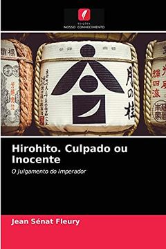 portada Hirohito. Culpado ou Inocente (in Portuguese)