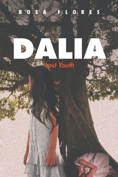portada Dalia: Lost Youth (en Inglés)