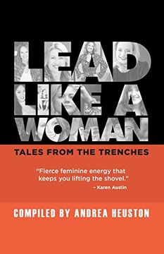 portada Lead Like a Woman: Tales From the Trenches 