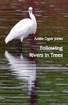 portada Following Rivers in Trees (en Inglés)