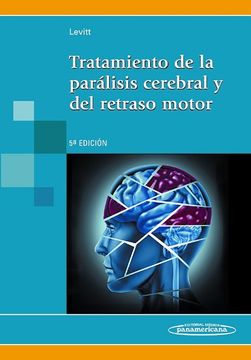 portada Tratamiento de la Parálisis Cerebral y del Retraso Motor (in Spanish)