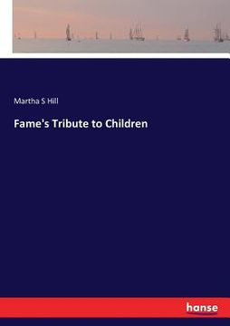 portada Fame's Tribute to Children (en Inglés)