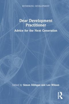portada Dear Development Practitioner (Rethinking Development) (in English)