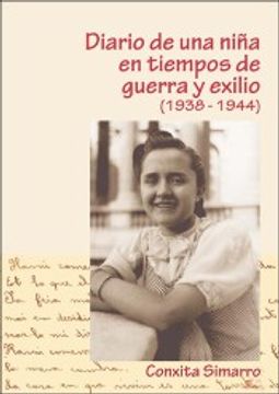 portada Diario de una niña en tiempo de guerra y exilio (1938-1944).Conxita Simarro