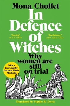 portada In Defence of Witches: Why Women Are Still on Trial (in English)
