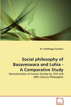 portada social philosophy of basaveswara and lohia - a comparative study (en Inglés)