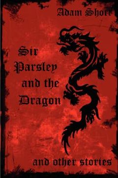 portada sir parsley and the dragon and other stories (en Inglés)
