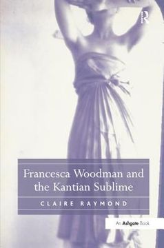 portada Francesca Woodman and the Kantian Sublime (in English)