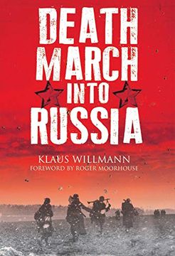 portada Death March Into Russia: The Memoir of Lothar Herrmann (en Inglés)