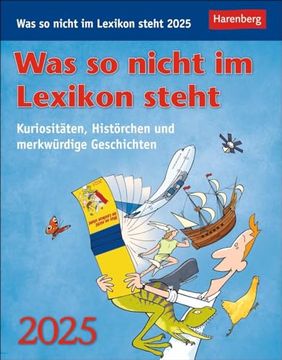 portada Was so Nicht im Lexikon Steht Tagesabreißkalender 2025 - Kuriositäten, Histörchen und Merkwürdige Geschichten (in German)