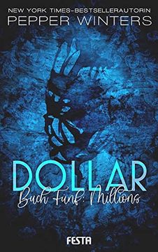 portada Dollar - Buch 5: Millions: Dark Romance Thriller (en Alemán)