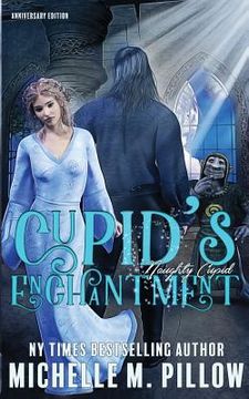 portada Cupid's Enchantment: Anniversary Edition (en Inglés)