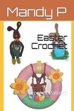 portada Easter Crochet: Crochet Pattern 