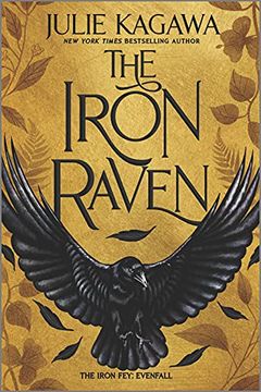 portada The Iron Raven: 1 (The Iron Fey: Evenfall, 1) (en Inglés)