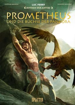portada Mythen der Antike: Prometheus und die Büchse der Pandora (Graphic Novel) (in German)