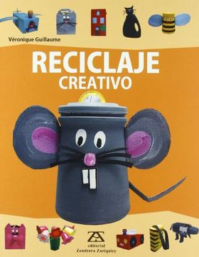 portada Reciclaje Creativo (Manualidades (Zendrera)) (in Spanish)