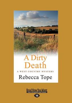 portada A Dirty Death: The West Country Mystery Series 1 (Large Print 16pt) (in English)