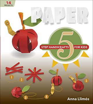 portada Paper: 5-Step Handicrafts for Kids: 6 (en Inglés)
