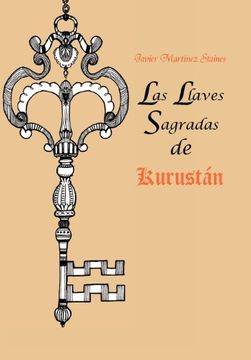 portada Las Llaves Sagradas de Kurust n (in Spanish)