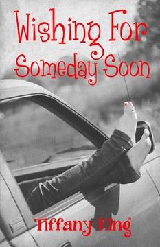 portada Wishing For Someday Soon (en Inglés)