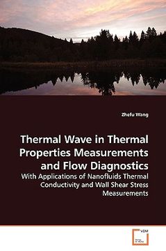 portada thermal wave in thermal properties measurements and flow diagnostics (en Inglés)