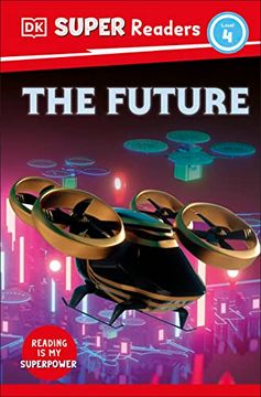 portada Dk Super Readers Level 4 the Future (in English)