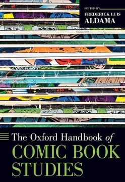portada The Oxford Handbook of Comic Book Studies (Oxford Handbooks) (in English)
