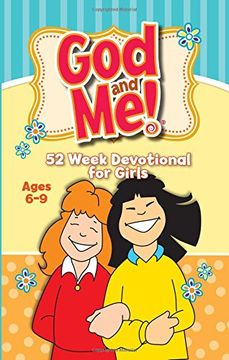 portada God and Me! 52 Week Devotional for Girls Ages 6-9 (in English)