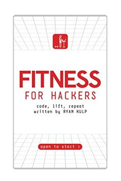 portada Fitness for Hackers: Code, Lift, Repeat (in English)