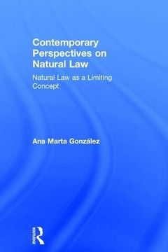 portada Contemporary Perspectives on Natural Law: Natural law as a Limiting Concept: 0 