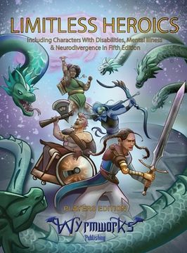 portada Limitless Heroics: Including Characters With Disabilities, Mental Illness, and Neurodivergence in Fifth Edition (in English)