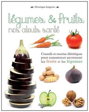 portada Légumes et Fruits nos Atouts Santé (en Francés)
