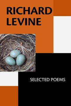 portada Richard Levine: Selected Poems (en Inglés)