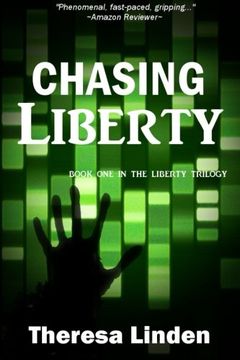 portada Chasing Liberty: Book One in the Liberty Trilogy: Volume 1 (Chasing Liberty Trilogy)