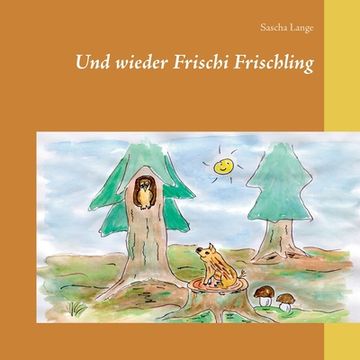 portada Und Wieder Frischi Frischling (en Alemán)