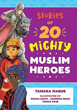 portada Stories of 20 Mighty Muslim Heroes (in English)